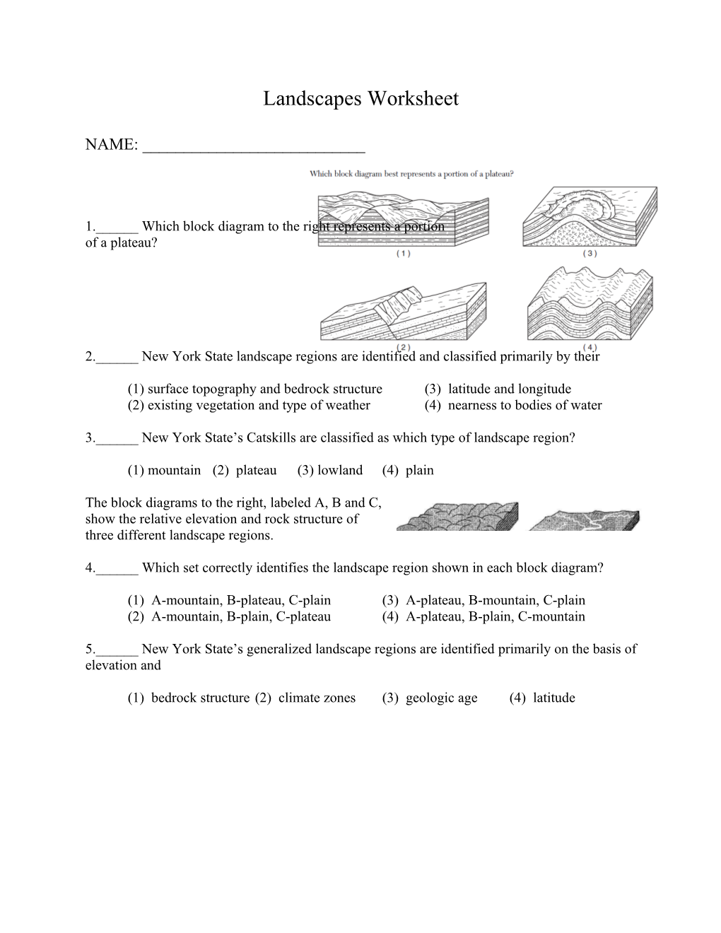 1.______Which Block Diagram to the Right Represents a Portion of a Plateau?