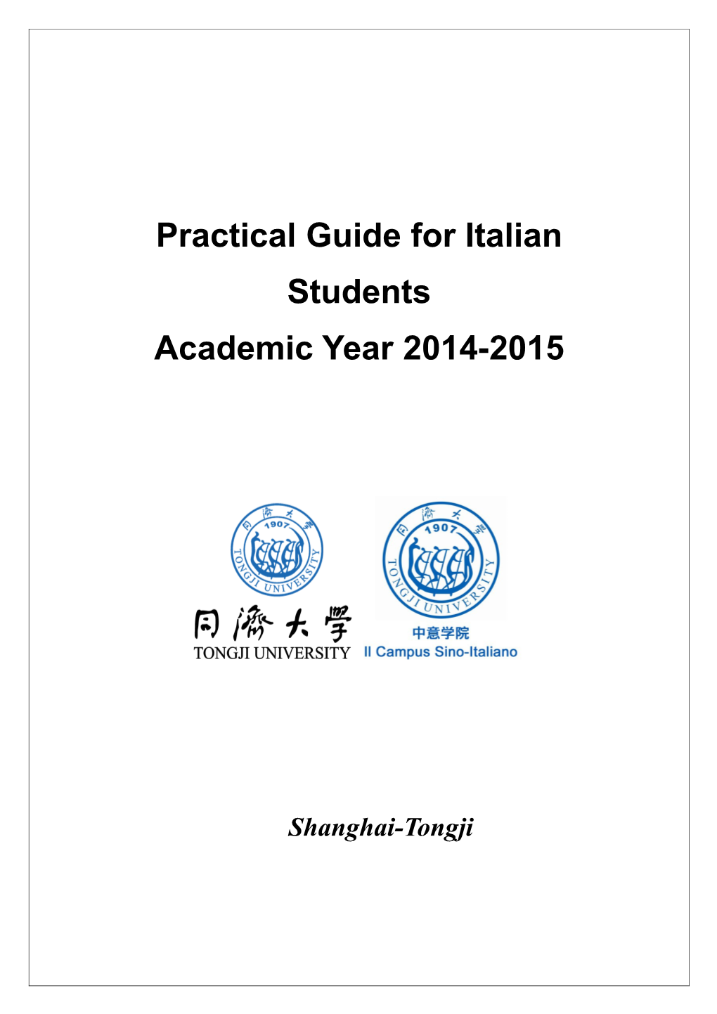 Practical Guide for Italian Students