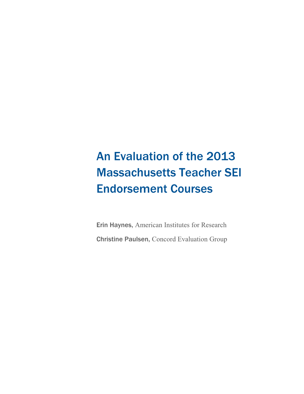 SEI Endorsement Courses Evaluation (July 2013)