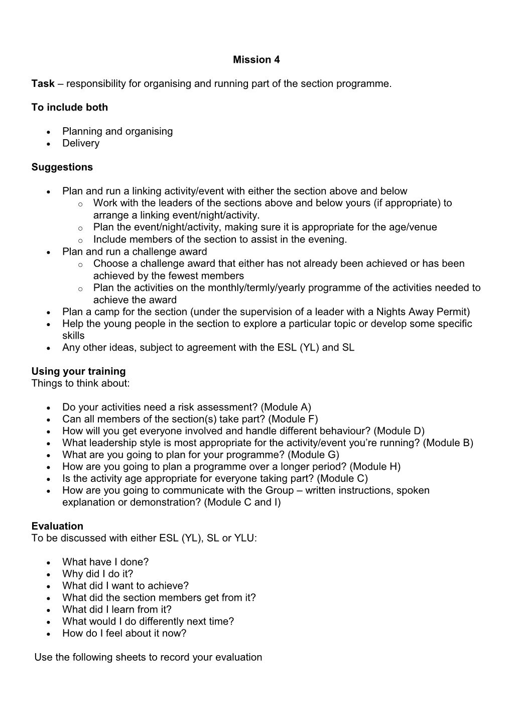 Task Responsibility for Organising and Running Part of the Section Programme. to Include Both