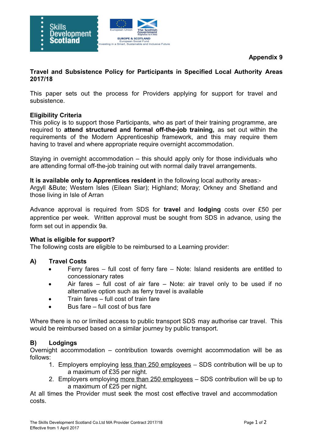 Travel and Subsistencepolicy for Participantsin Specified Local Authority Areas 2017/18