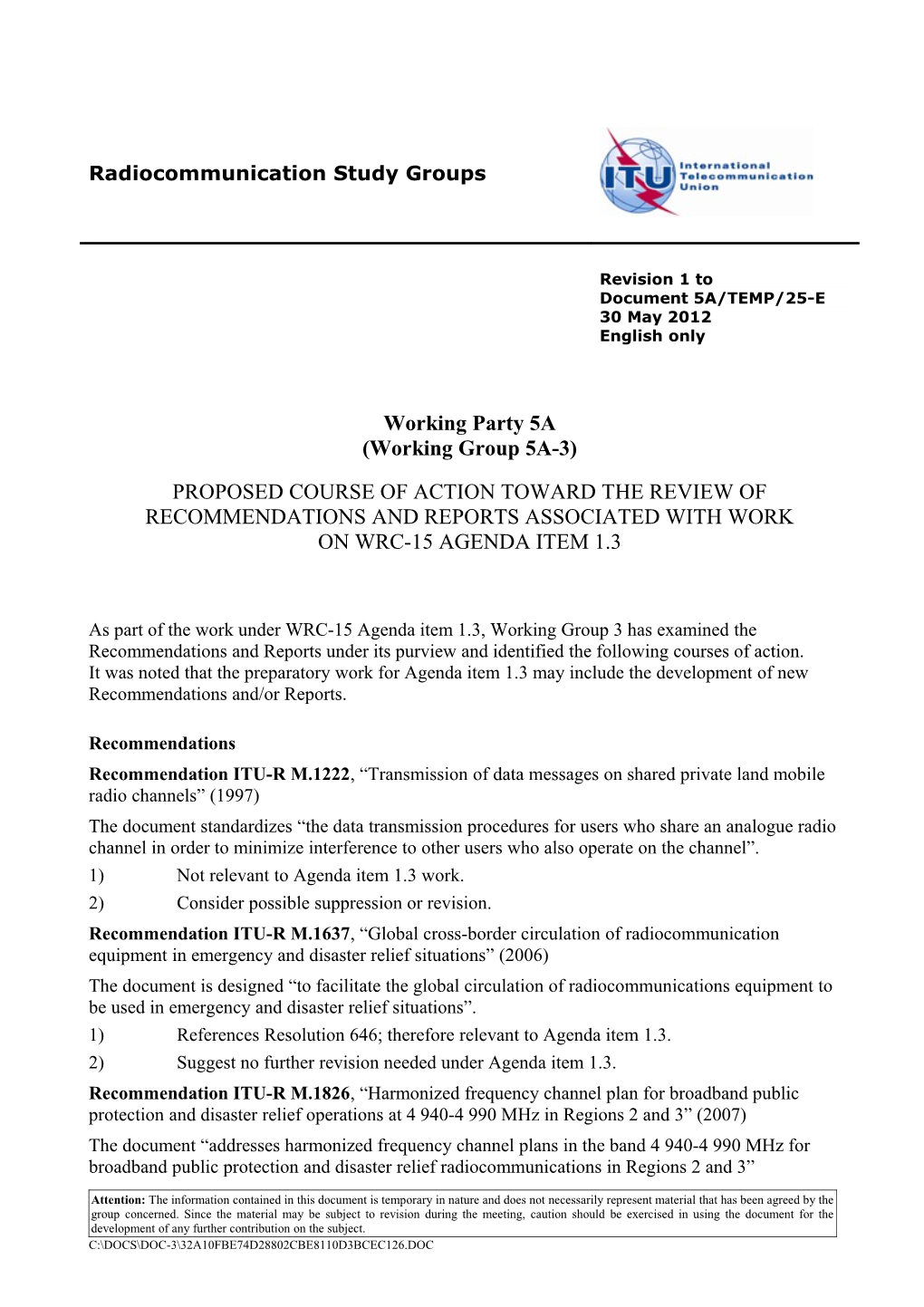 Recommendation ITU-R M.1222 , Transmission of Data Messages on Shared Private Land Mobile