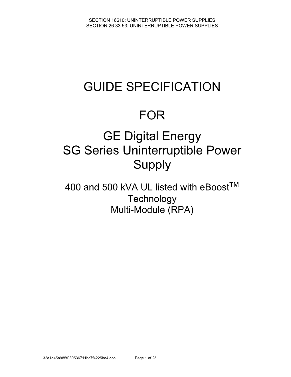 400 & 500Kva SG Series UPS with Eboost Technology - UL Listed