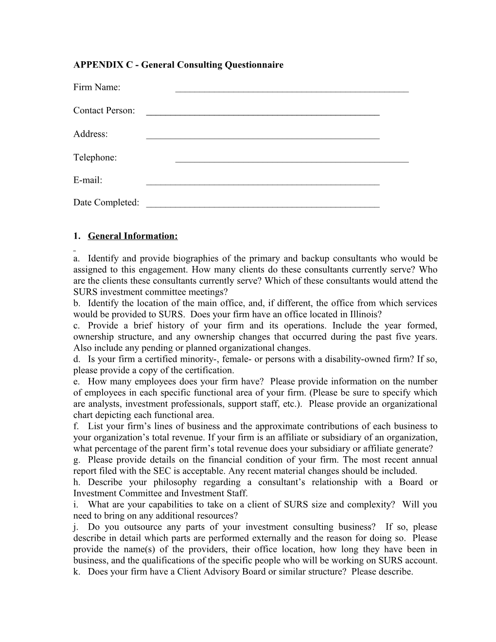 APPENDIX C- General Consulting Questionnaire