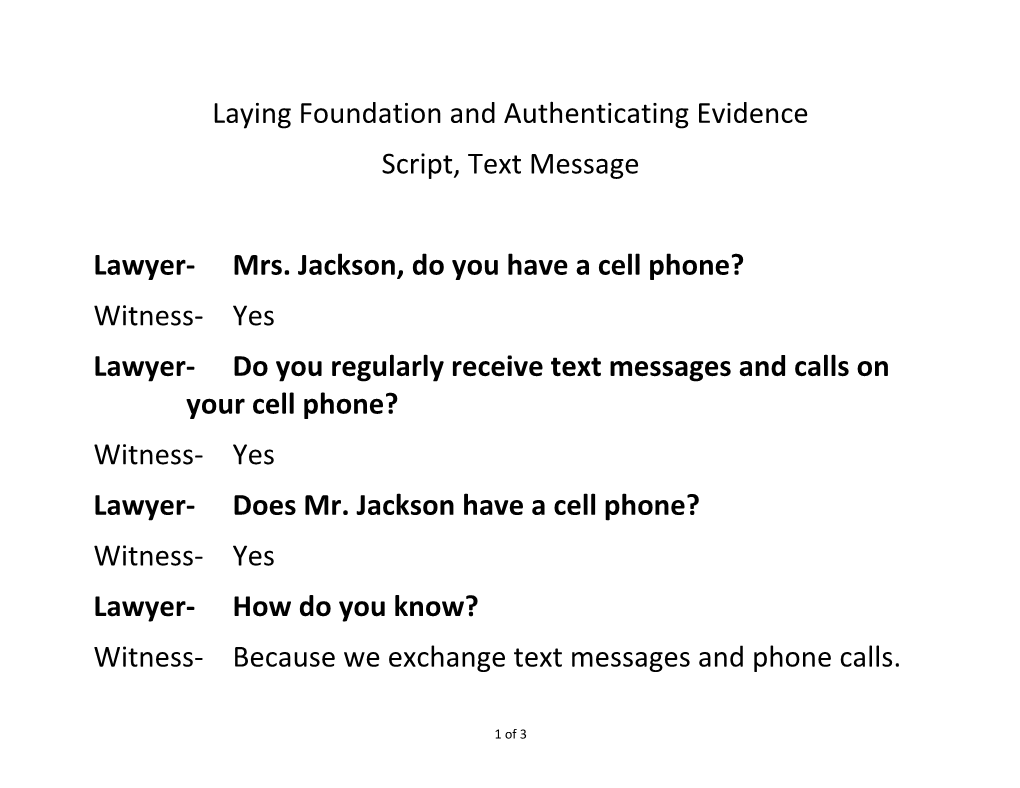 Lawyer-Mrs. Jackson, Do You Have a Cell Phone?