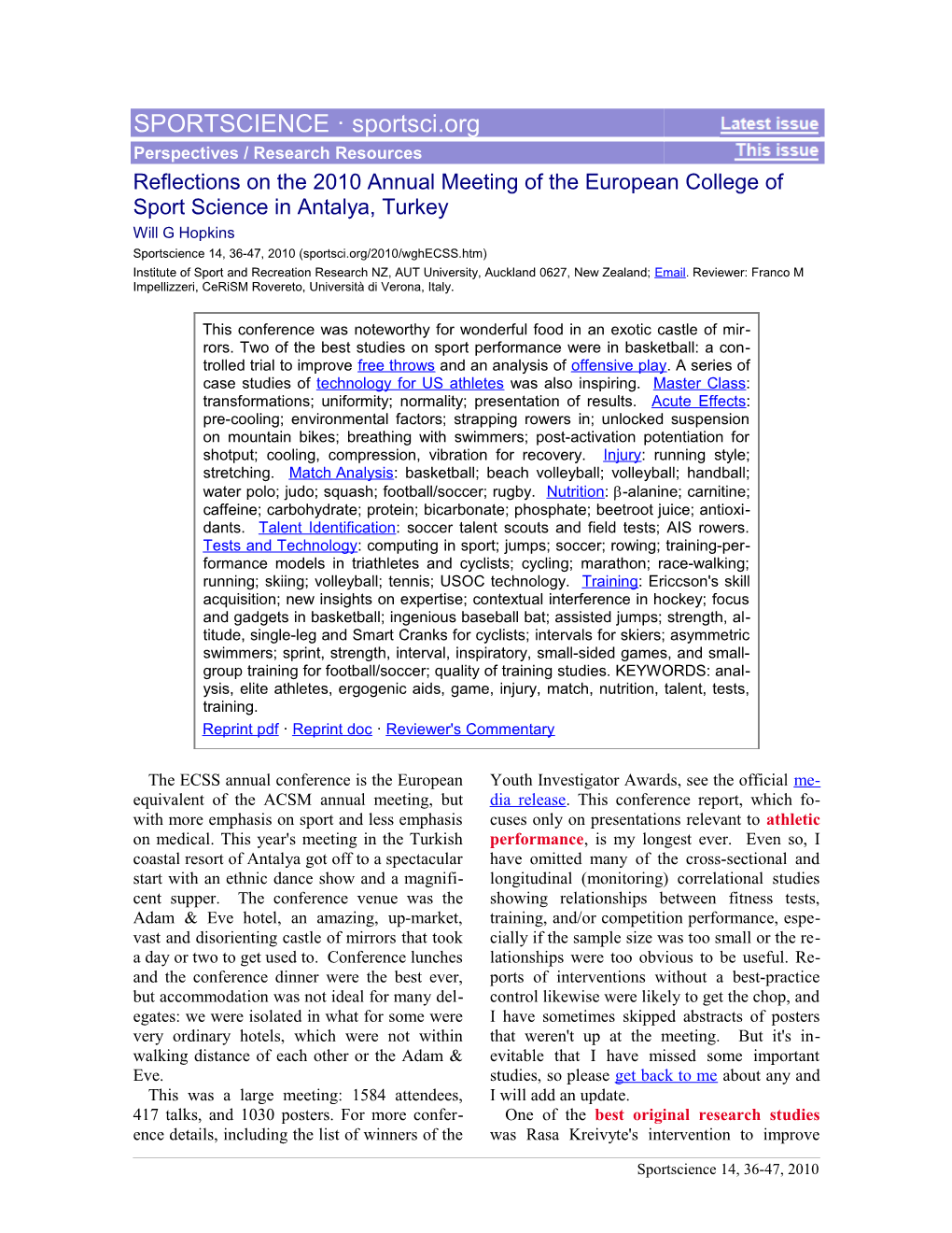 Reflections on the 2010 Annual Meeting of the European College of Sport Science in Antalya