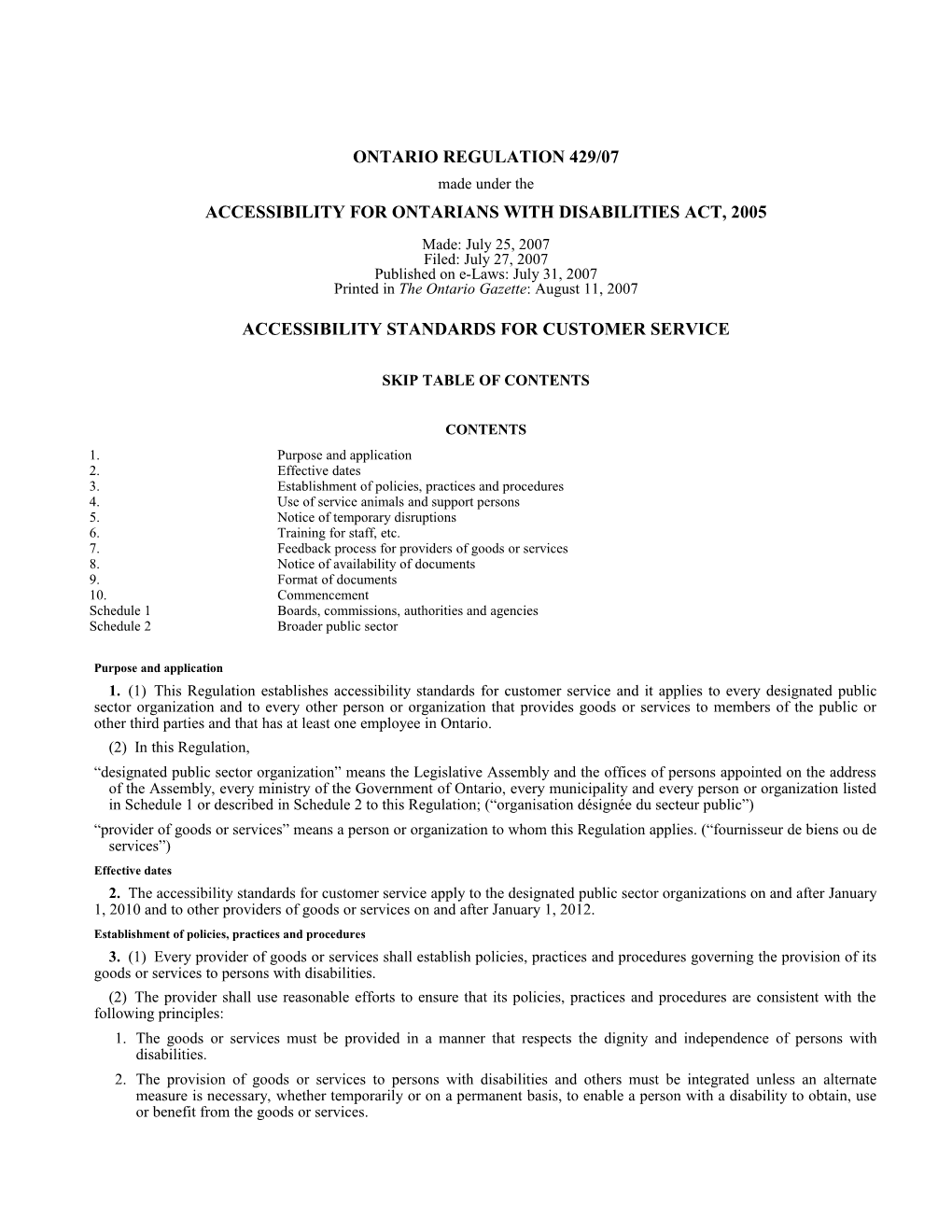 ACCESSIBILITY for ONTARIANS with DISABILITIES ACT, 2005 - O. Reg. 429/07