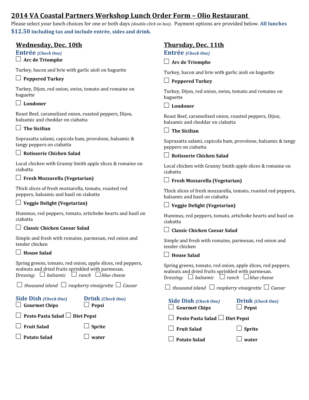 2014VA Coastal Partners Workshoplunch Order Form Olio Restaurant Please Select Your Lunch