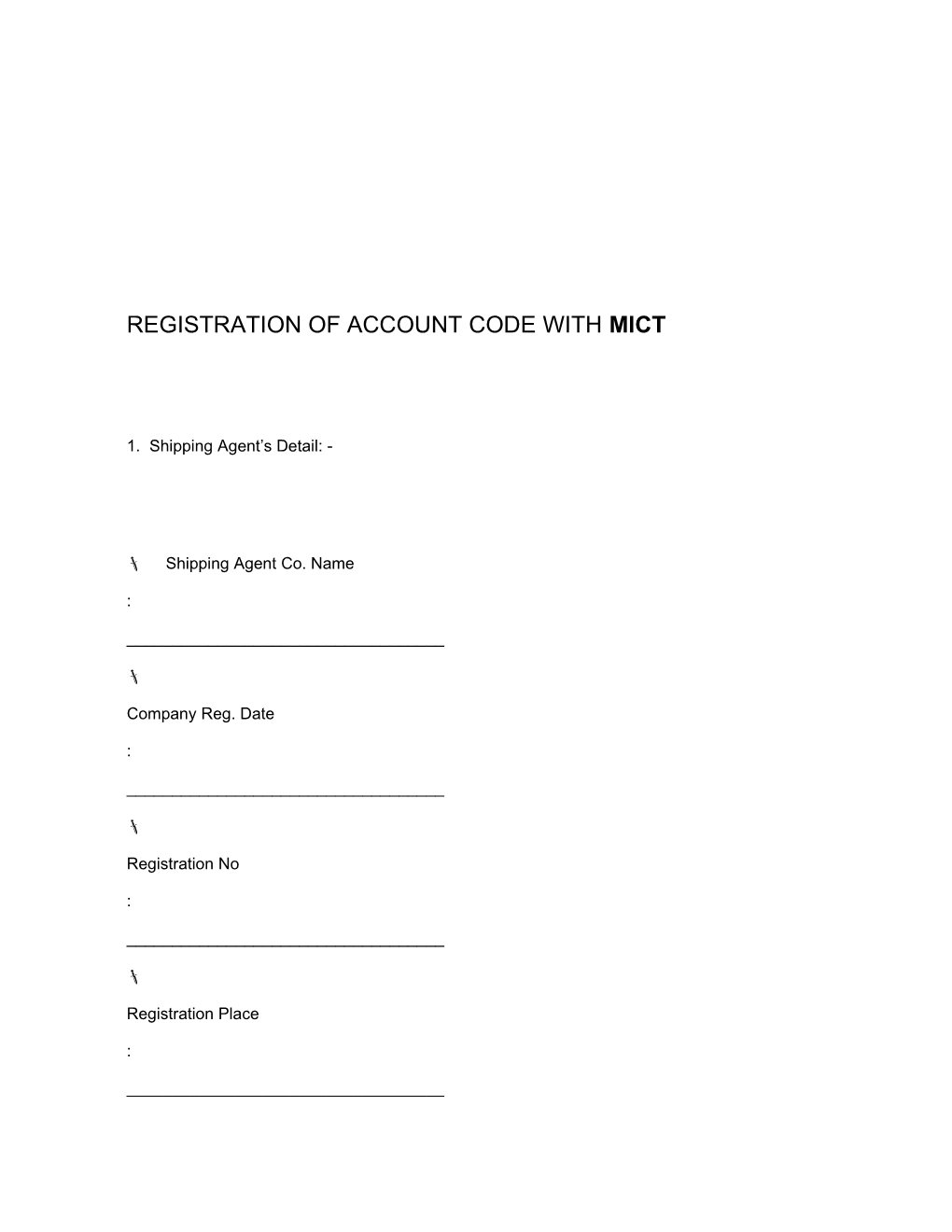 Registration of Account Code with Mict