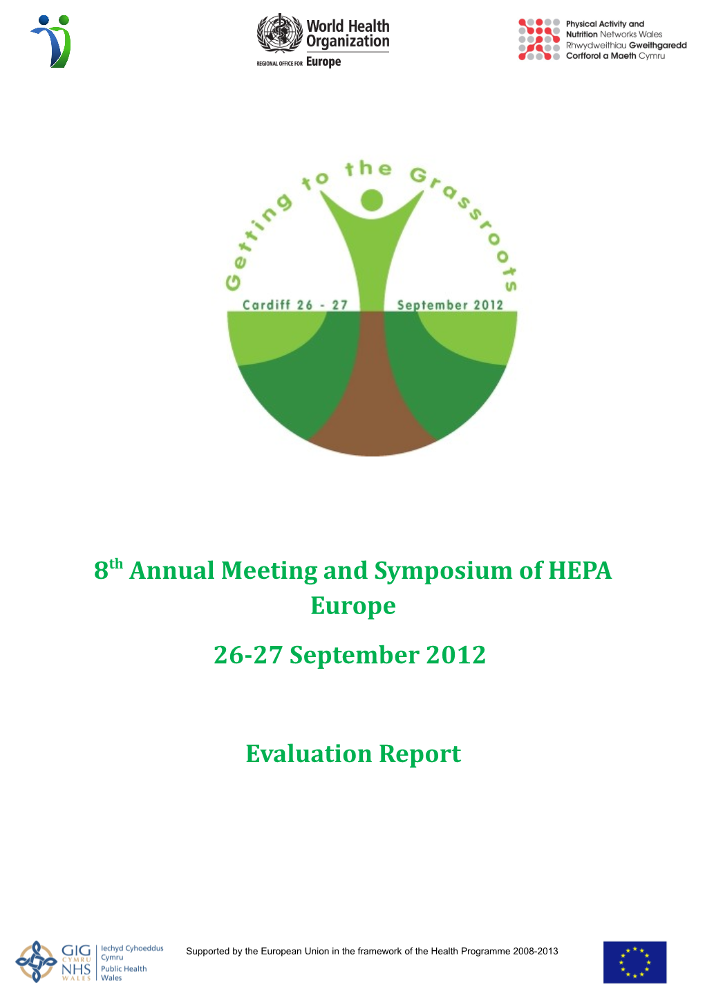 8Th Annual Meeting and Symposium of HEPA Europe