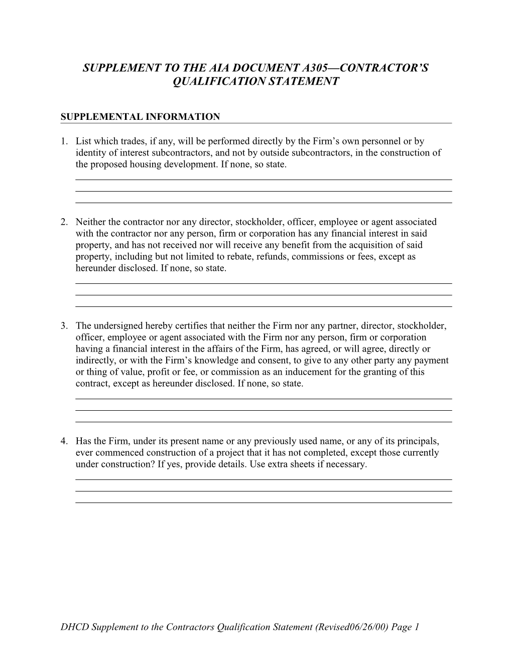 Attachment to the Owner/Supervising Construction Professional Agreement