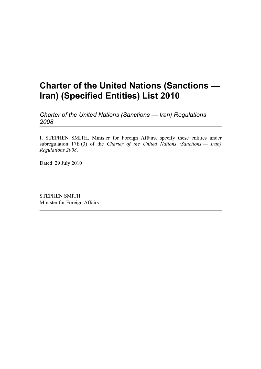 Charter of the United Nations (Sanctions - Iran) (Further Export-Controlled Goods) List