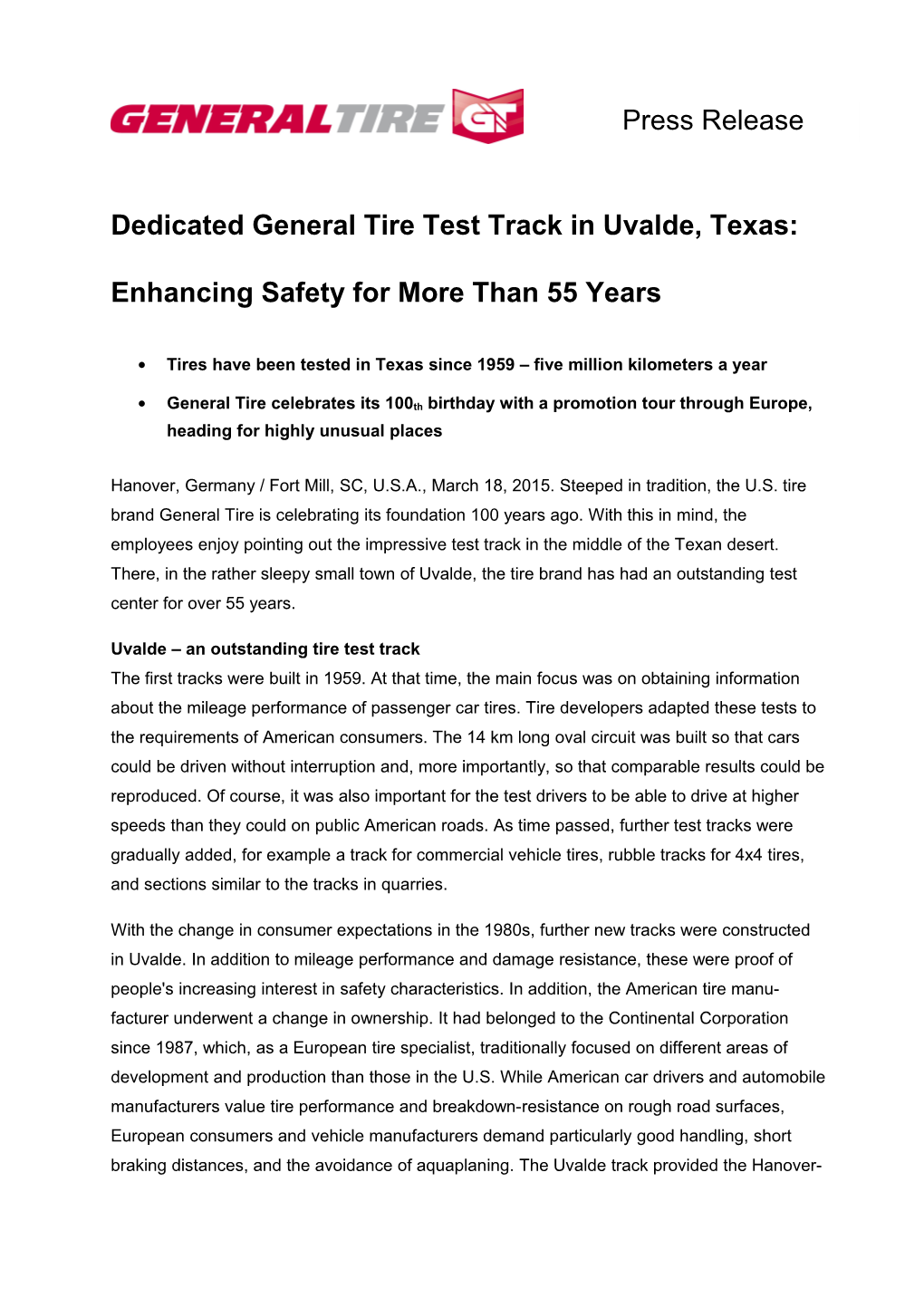 Tires Have Been Tested in Texas Since 1959 Five Million Kilometers a Year