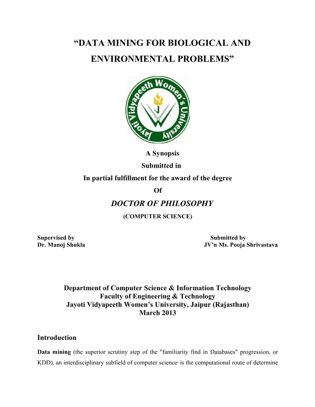 Data Mining for Biological and Environmental Problems