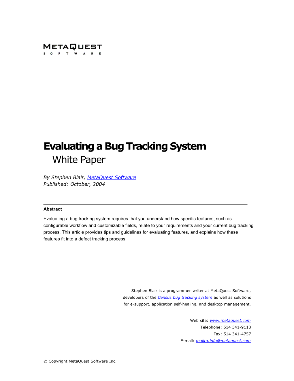 Evaluating Issue Tracking Tools