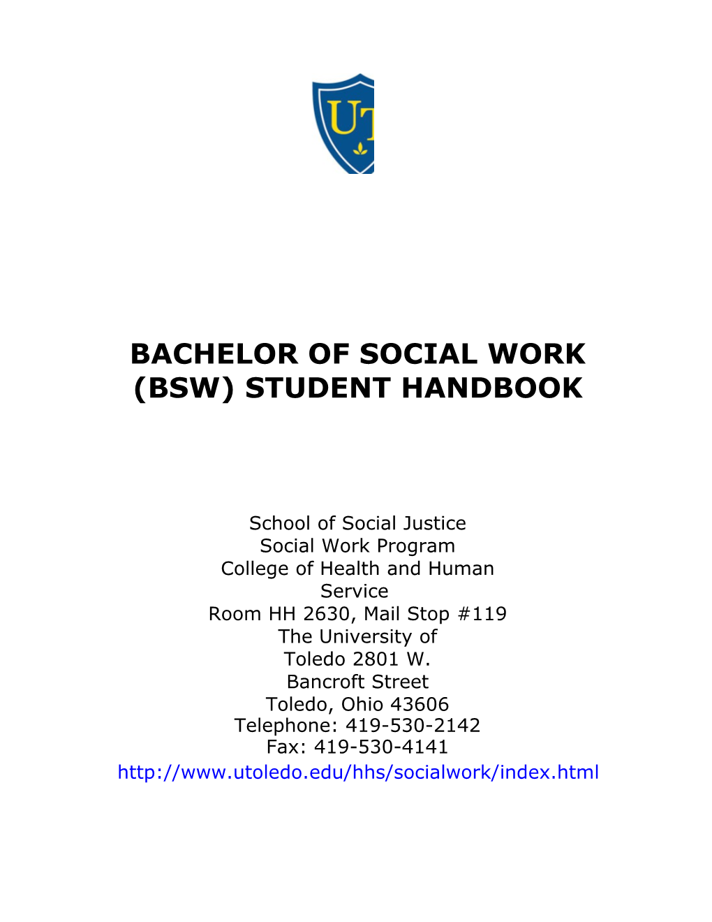 Bachelor of Social Work (Bsw) Student Handbook