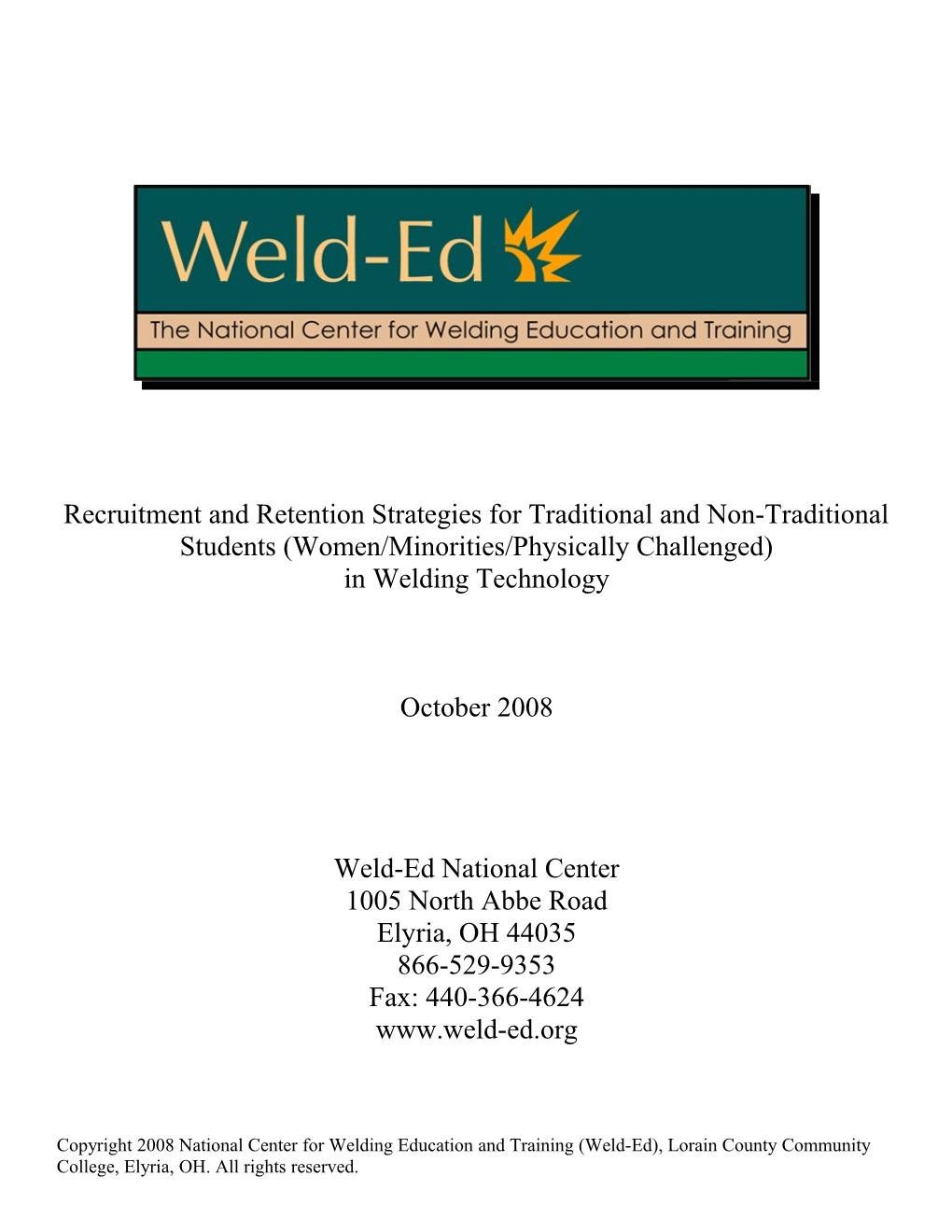 Recruitment and Retention Strategies for Traditional and Non-Traditional Students