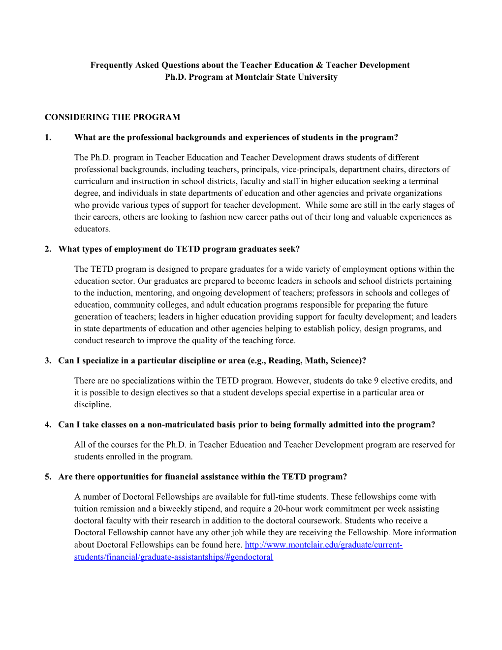 Frequently Asked Questions About the Teacher Education & Teacher Development