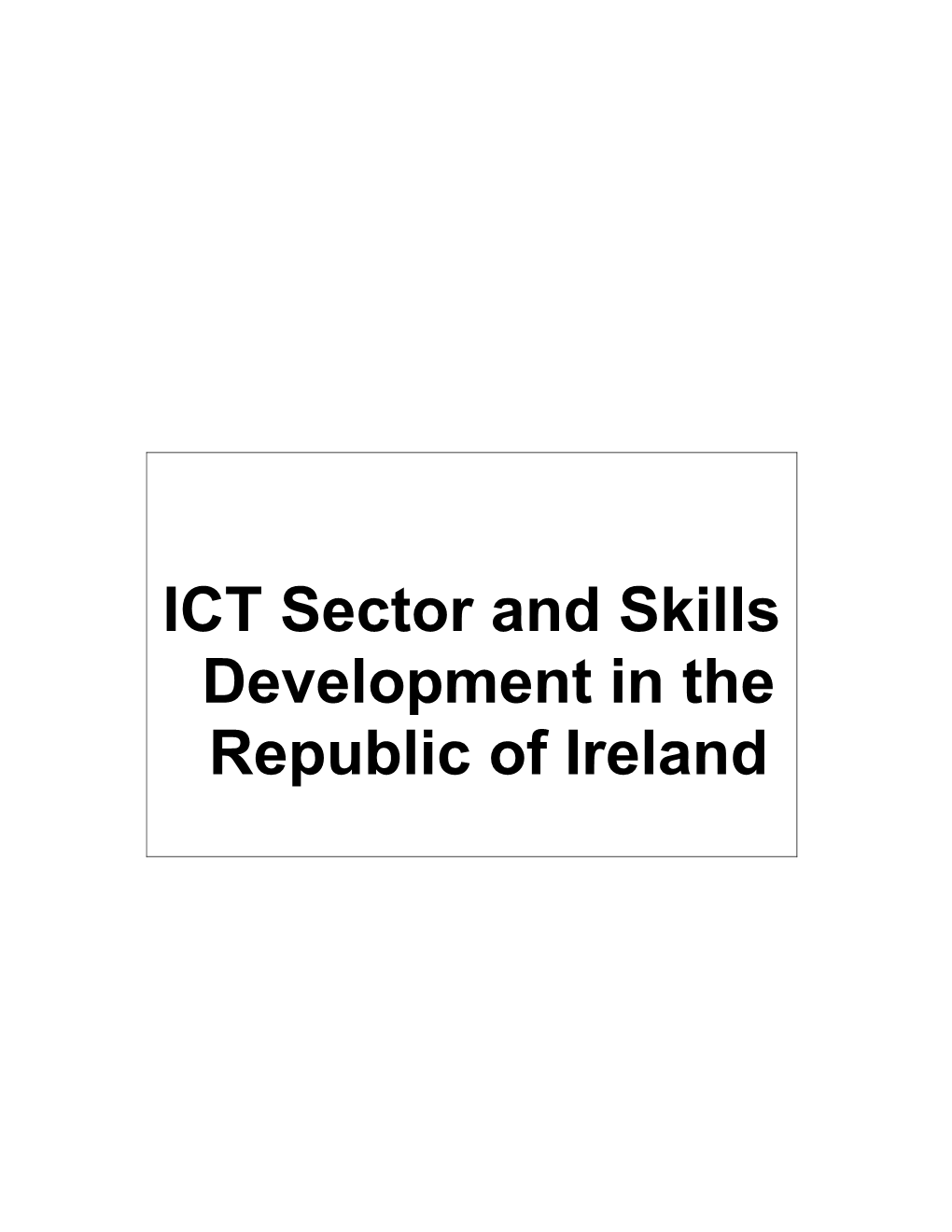 Trends in the ICT Sector