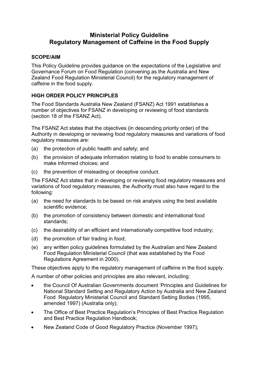 Regulatory Management of Caffeine in the Food Supply