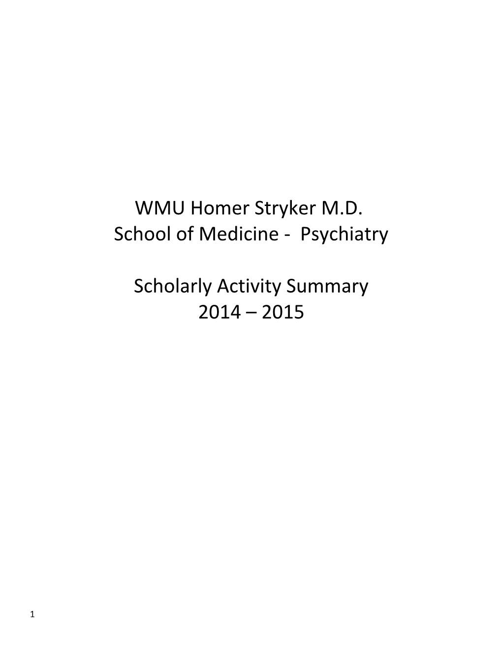 WMU Homer Stryker M.D