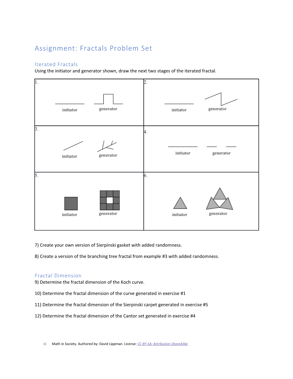 Assignment: Fractals Problem Set