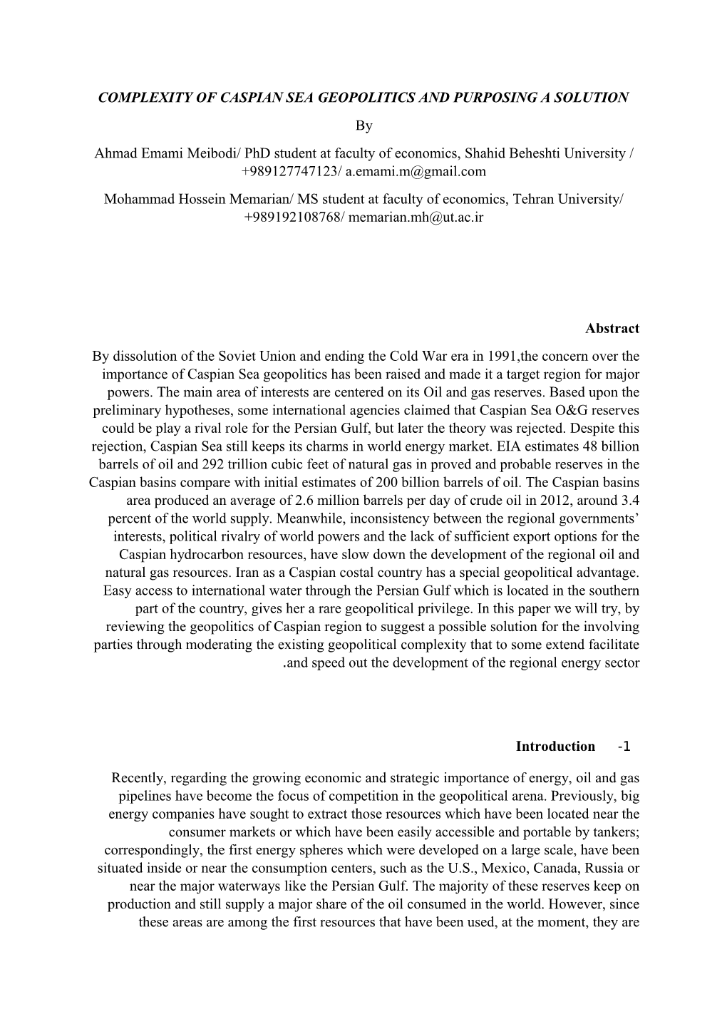 Complexity of Caspian Sea Geopolitics and Purposing a Solution