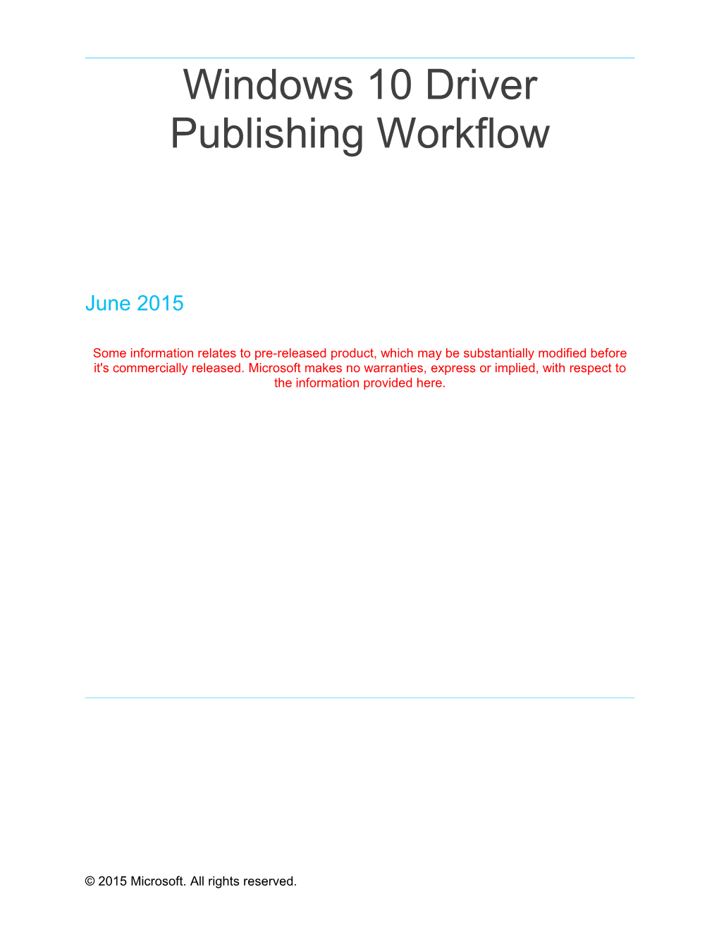 Windows 10 Driver Publishing Workflow