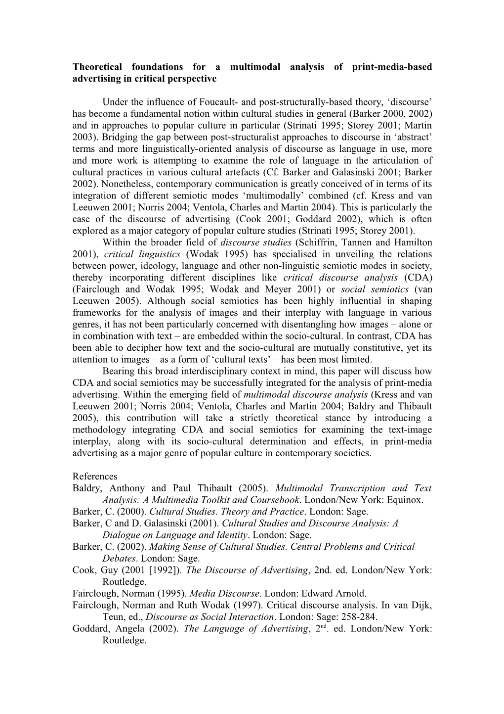 Theoretical Foundations for a Multimodal Analysis of Print-Media-Based Advertising In