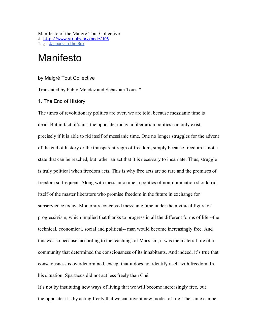 Manifesto of the Malgré Tout Collective