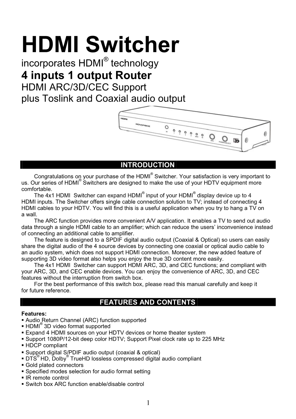 4 Inputs 1 Output Router