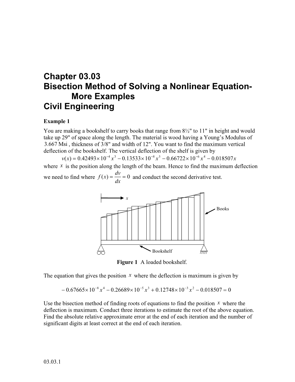 Bisection Method of Solving a Nonlinear Equation-More Examples: Civil Engineering