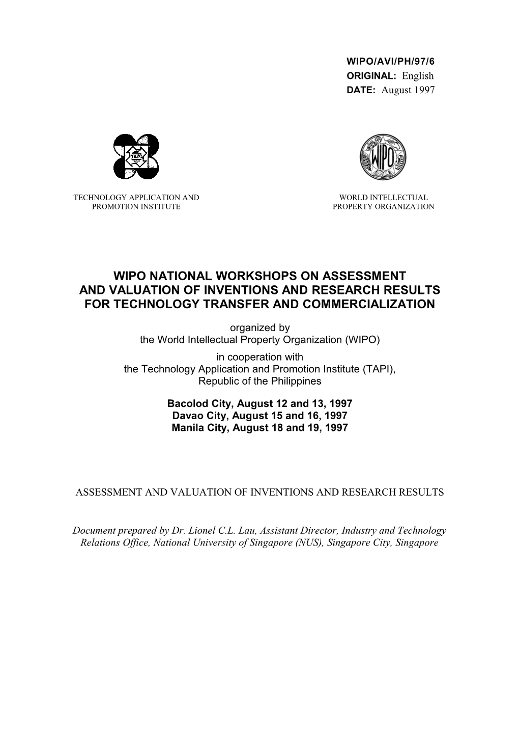 WIPO/AVI/PH/97/6: Assessment and Valuation of Inventions and Research Results