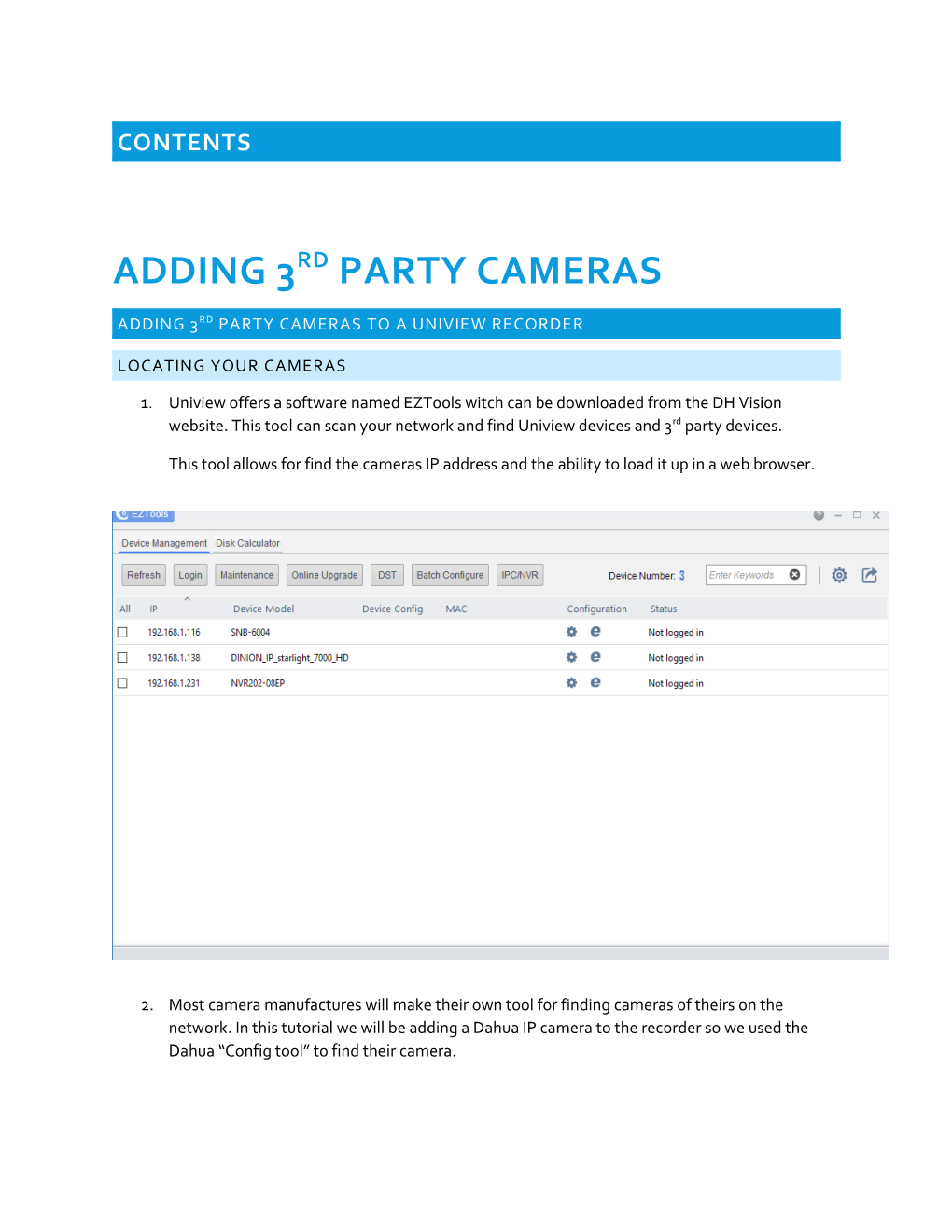 Adding 3Rd Party Cameras to a Uniview Recorder