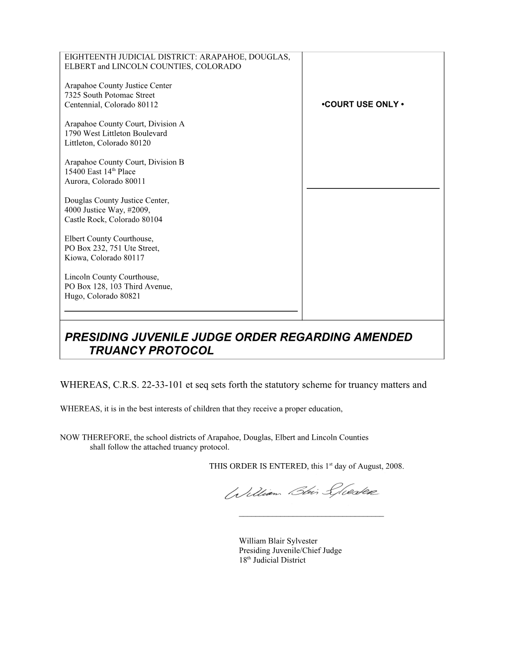 Presiding Juvenile Judge Order Regarding Amended Truancy Protocol