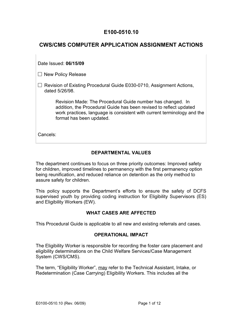 E0100-0510.10, CWS/CMS Computer Application Assignment Actions