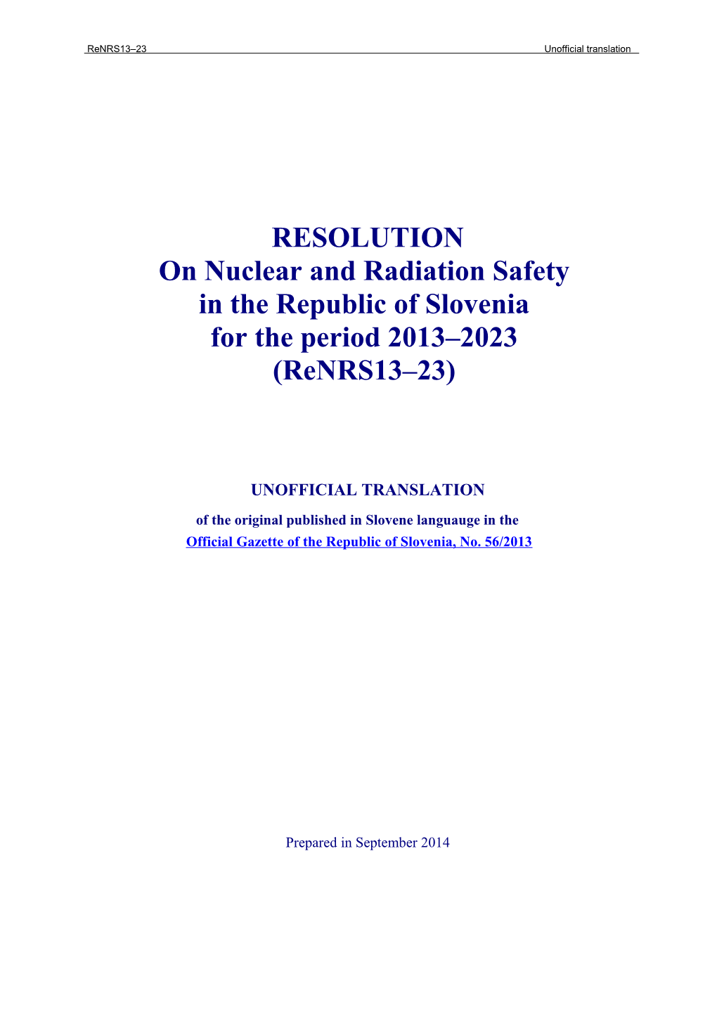 On Nuclear and Radiation Safety