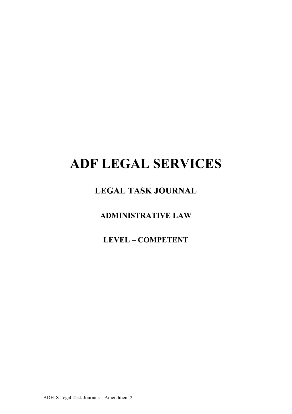 Military Administrative and Civil Law Tasks