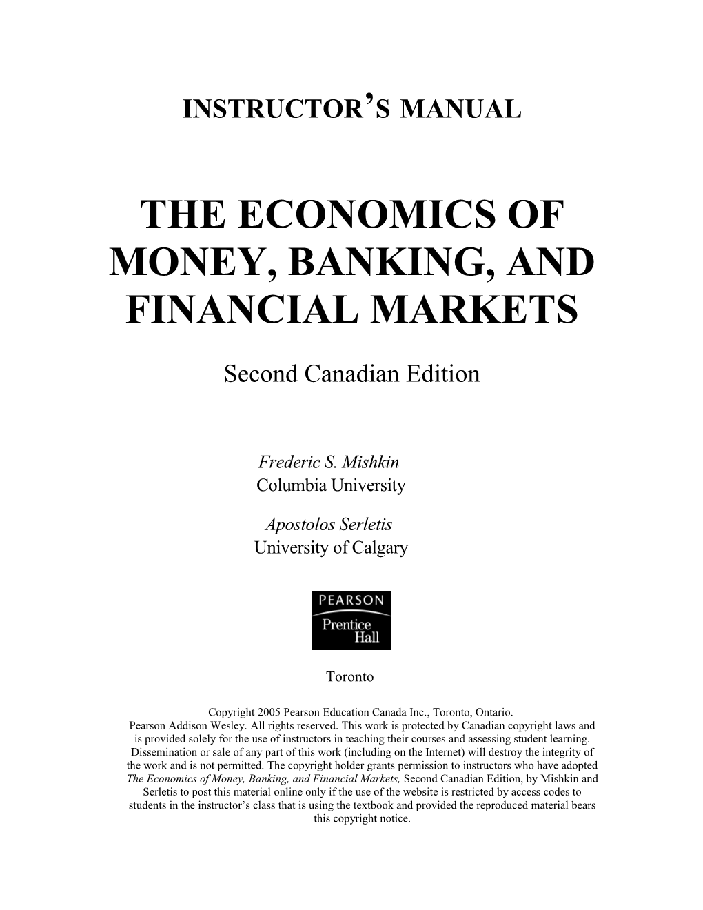 The Economics of Money, Banking, and Financial Markets