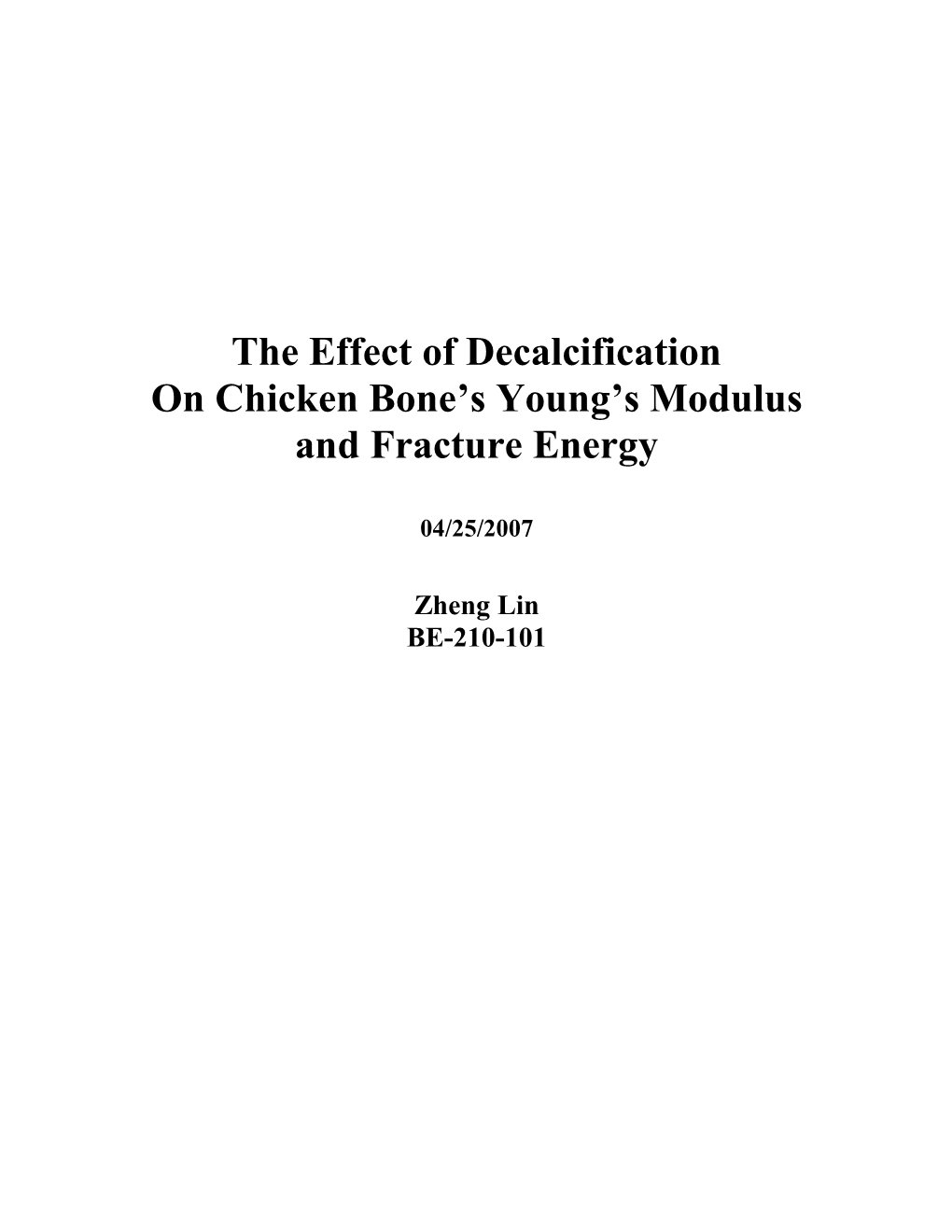 On Chicken Bone S Young S Modulus and Fracture Energy