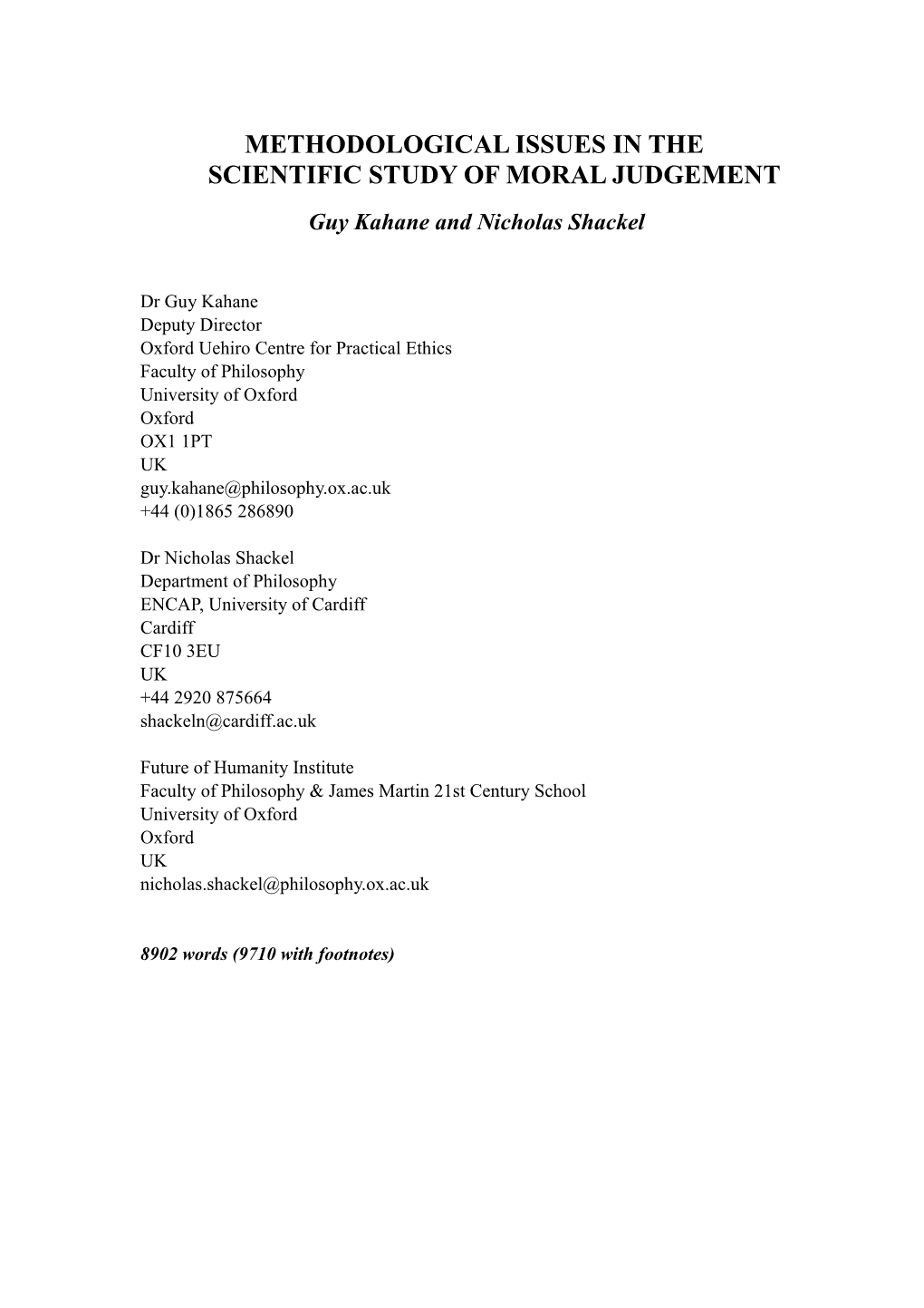 Methodological Issues in the Scientific Study of Moral Judgement