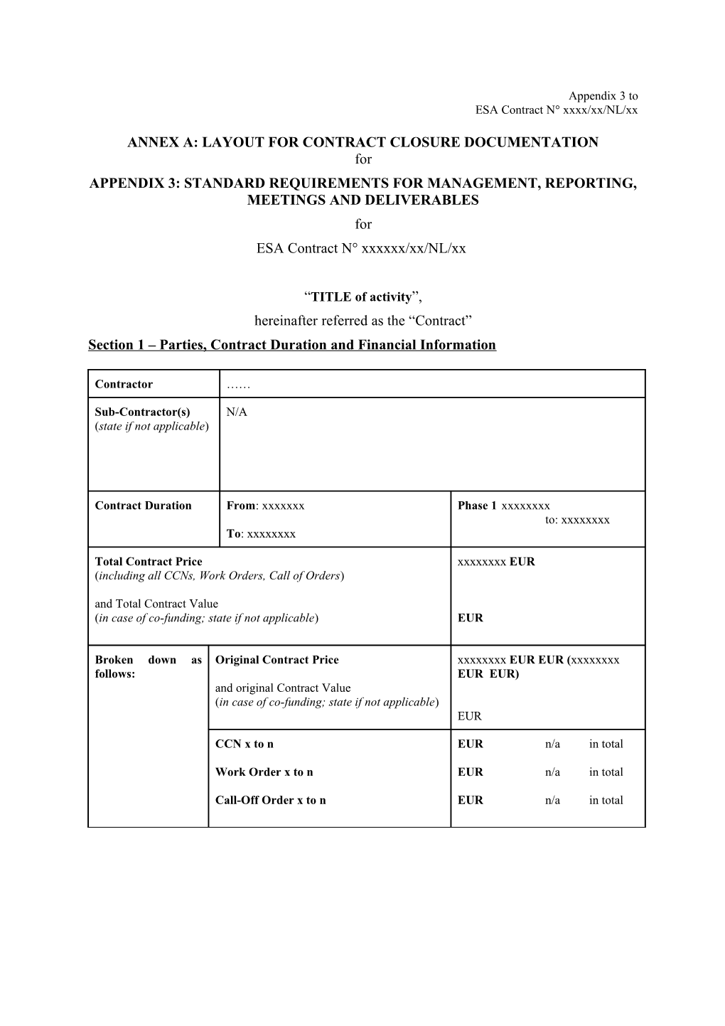 Annex A: Layout for Contract Closure Documentation