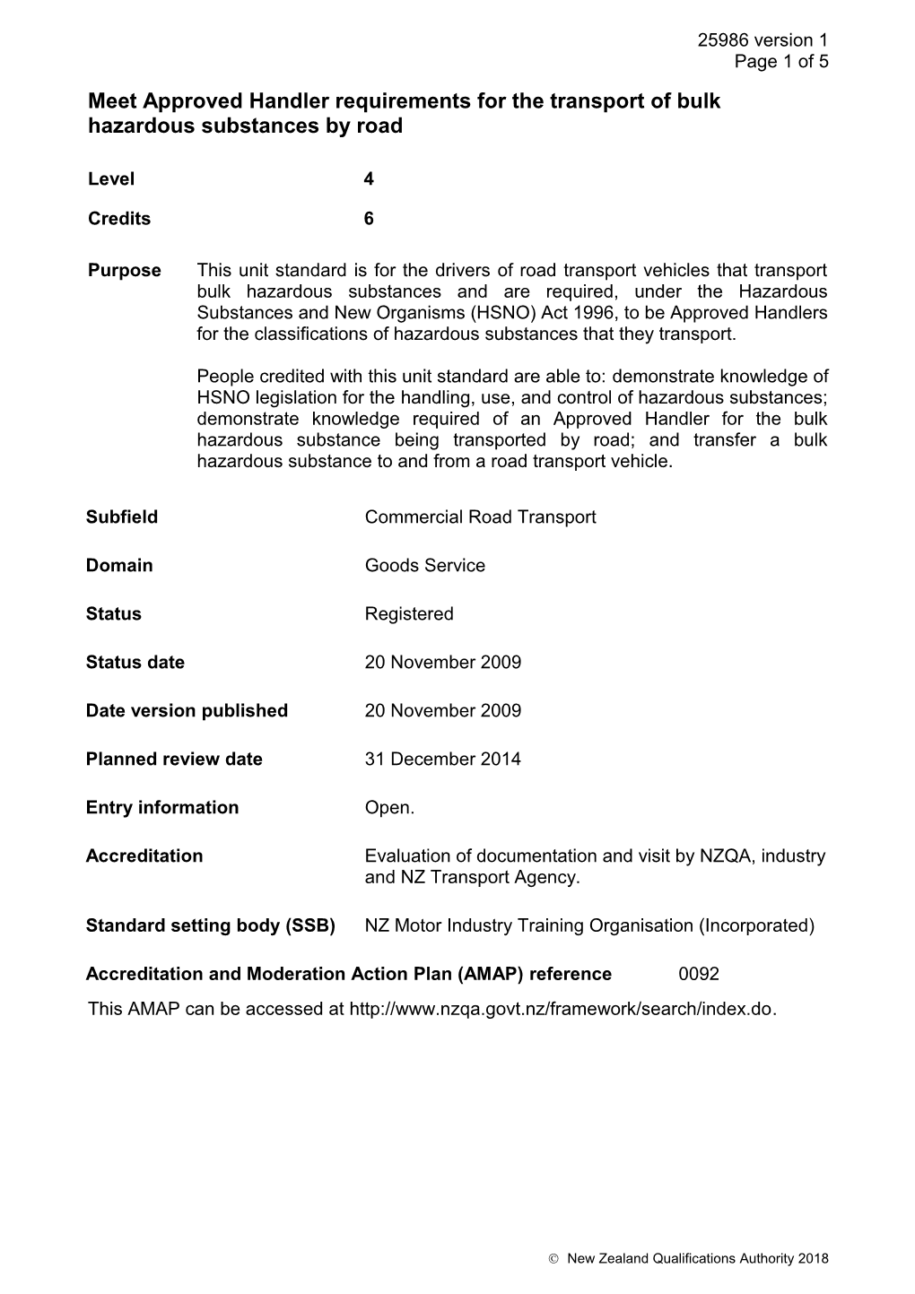 25986 Meet Approved Handler Requirements for the Transport of Bulk Hazardous Substances by Road