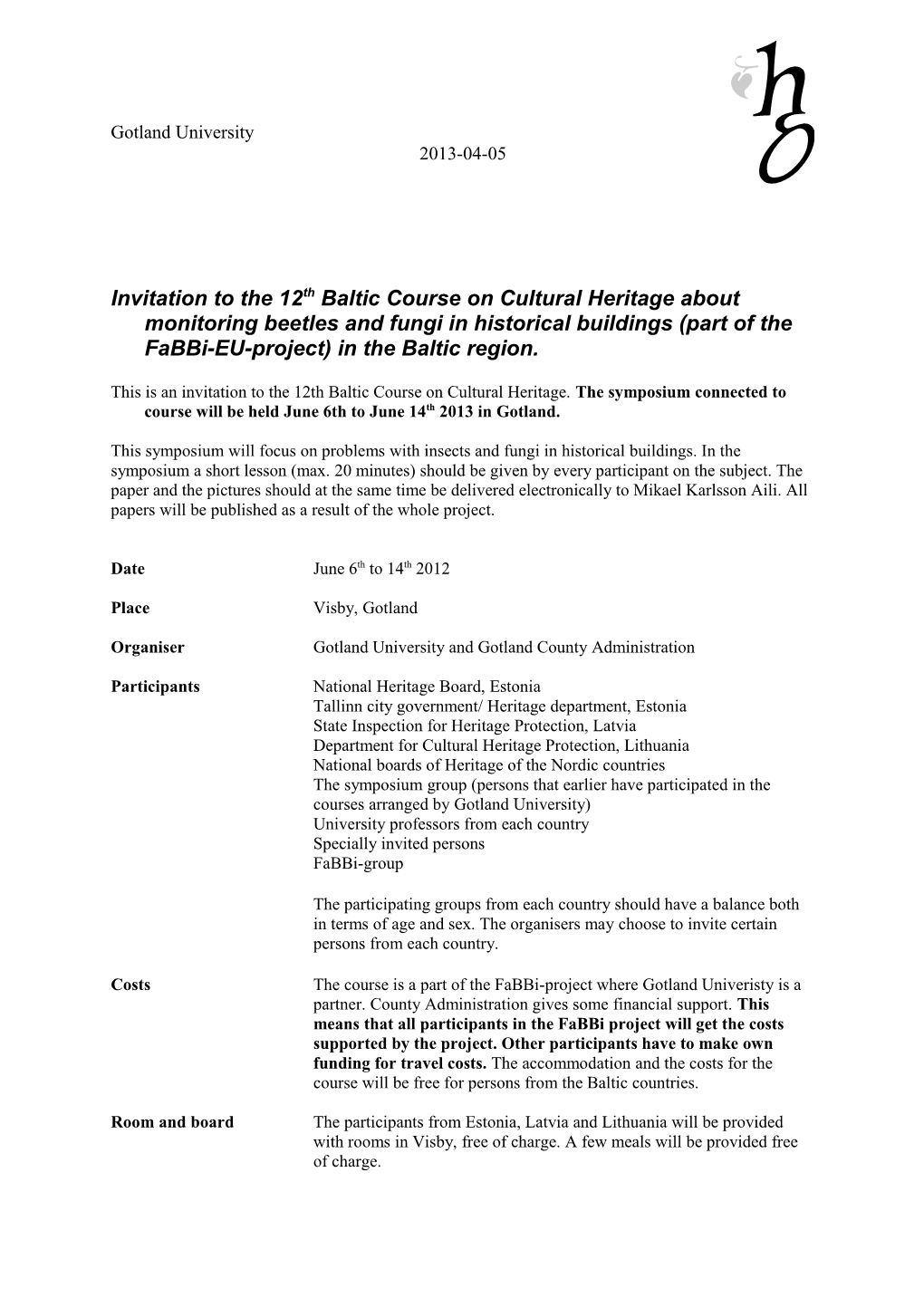 Invitation to a Baltic Seminar/Course