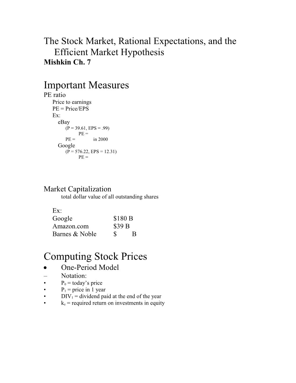 The Stock Market, Rational Expectations, and the Efficient Market Hypothesis Part I