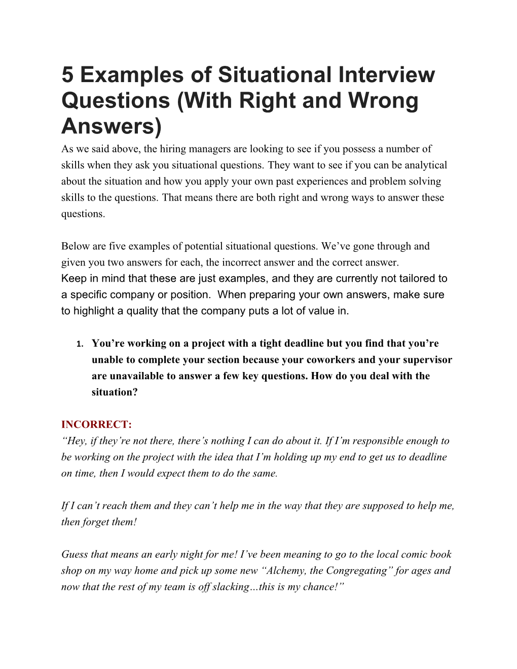 5 Examples of Situational Interview Questions (With Right and Wrong Answers)