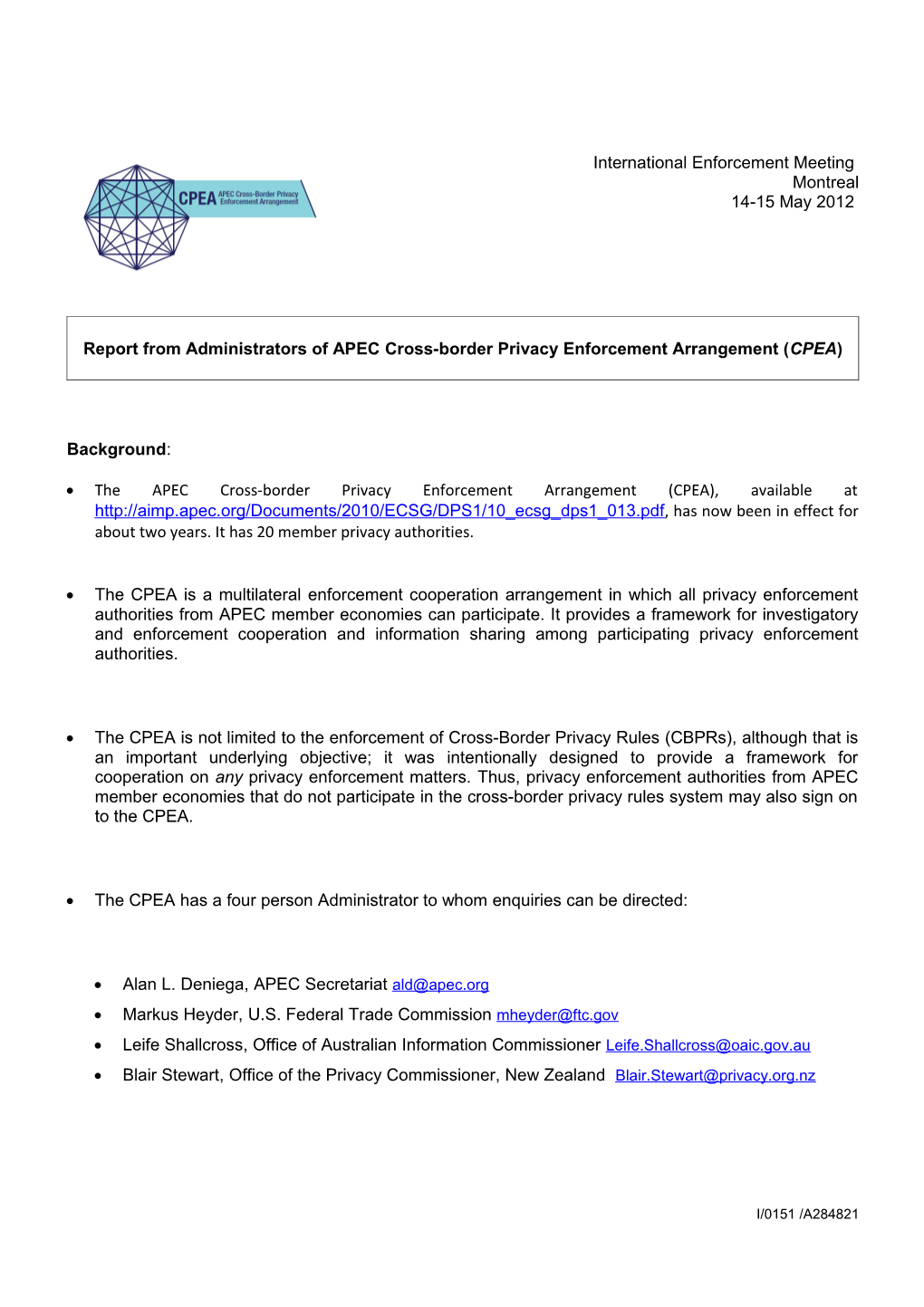 Report from Administrators of APEC Cross-Border Privacy Enforcement Arrangement (CPEA)