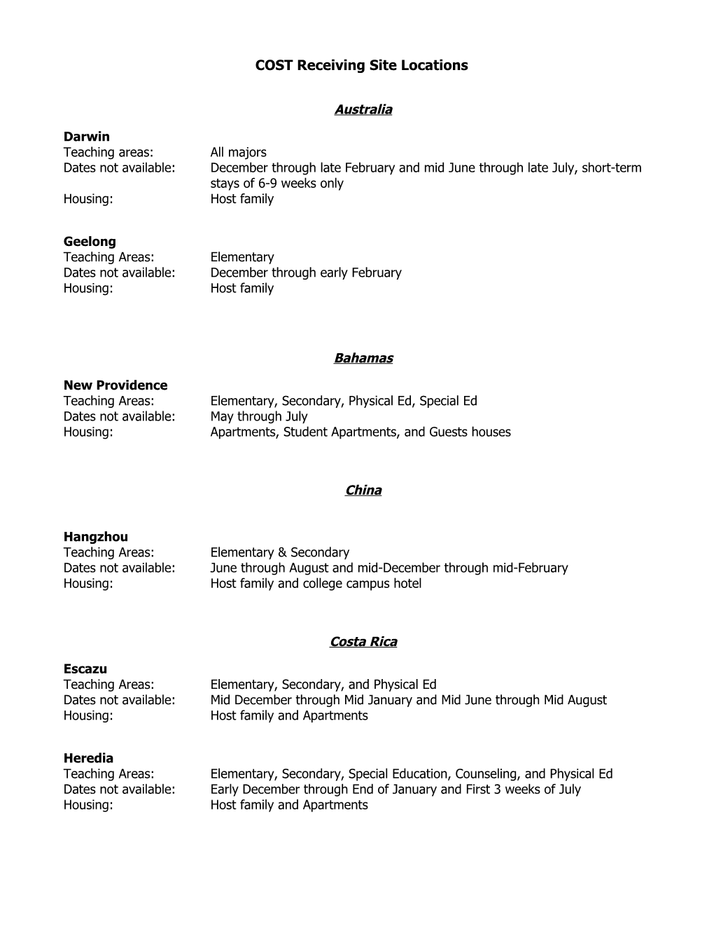 COST Receiving Site Locations (Updated October 2011)