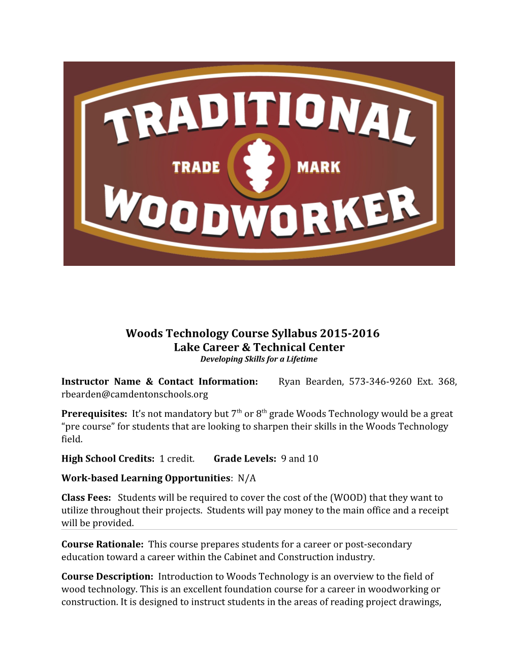 Woods Technology Course Syllabus 2015-2016