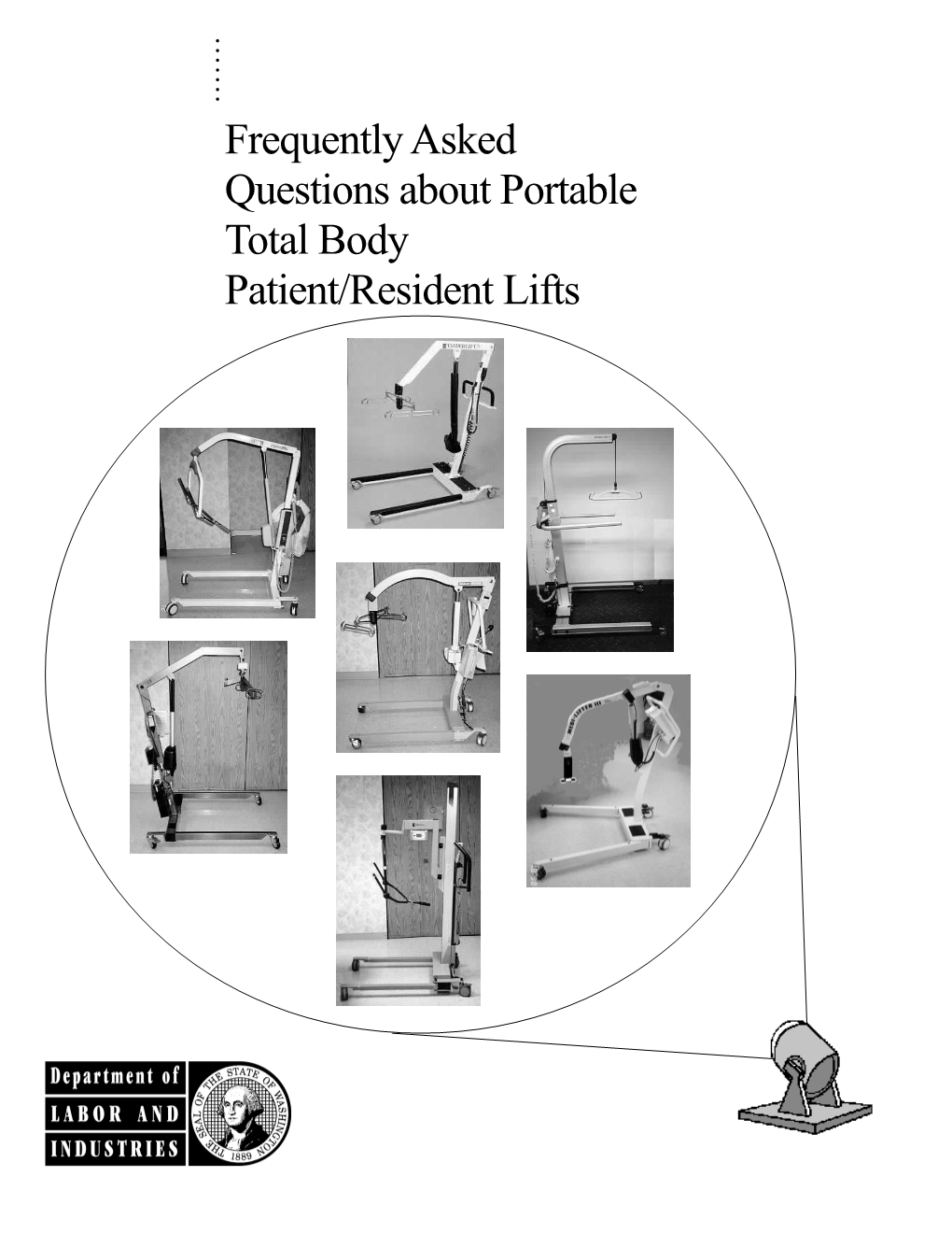 Frequently Asked Questions About Portable Total Body Patient/Resident Lifts